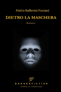 Dietro La Maschera