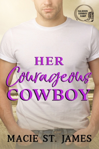 Her Courageous Cowboy