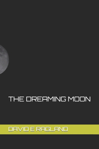 Dreaming Moon