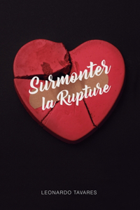 Surmonter la Rupture