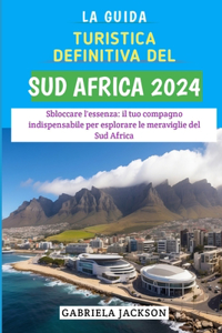 Guida Turistica Definitiva Del Sud Africa 2024