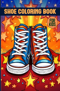 Shoe Coloring Book For Kids