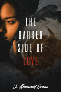 Darker Side of Love