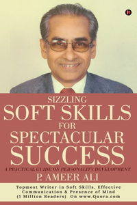 Sizzling Soft Skills for Spectacular Success
