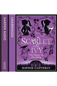 The Dance in the Dark: A Scarlet and Ivy Mystery