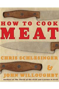 How to Cook Meat