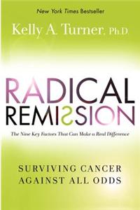 Radical Remission