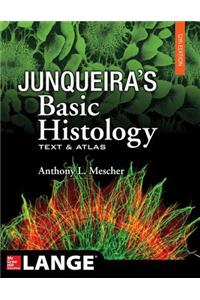 Junqueira's Basic Histology, 12th Edition