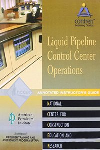 Pipeline Control Center Operations Instructor's Guide, Perfect Bound