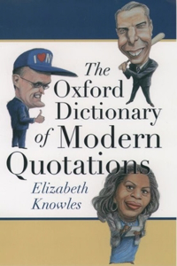 Oxford Dictionary of Modern Quotations