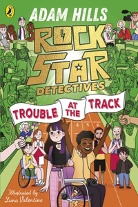 Rockstar Detectives: Trouble at the Track