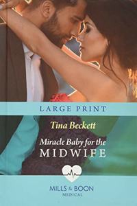Miracle Baby for the Midwife