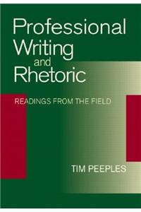 Professional Writing and Rhetoric: Readings from the Field