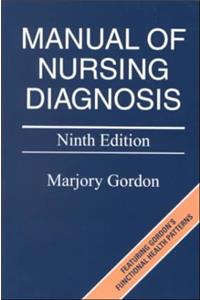 Manual of Nursing Diagnosis (Manual of Nursing Diagnosis, 9th ed)