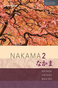 Mindtap for Hatasa/Hatasa/Makino's Nakama 2 Enhanced, Intermediate Japanese: Communication, Culture, Context, 4 Terms Printed Access Card