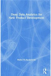 Deep Data Analytics for New Product Development