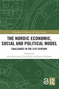 The Nordic Economic, Social and Political Model