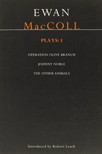 Ewan MacColl Plays 1