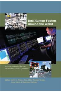 Rail Human Factors around the World