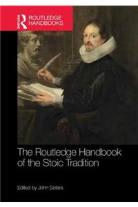 The Routledge Handbook of the Stoic Tradition