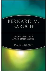 Bernard M. Baruch