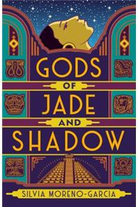 Gods of Jade and Shadow
