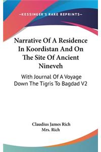 Narrative Of A Residence In Koordistan And On The Site Of Ancient Nineveh