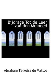 Bijdrage Tot de Leer Van Den Meineed