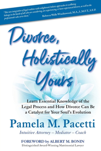 Divorce, Holistically Yours