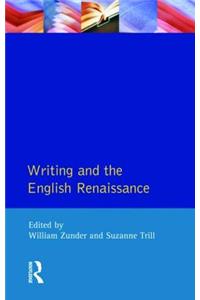 Writing and the English Renaissance