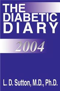 The Diabetic Diary 2004