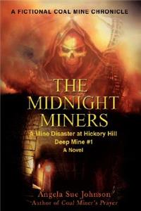 Midnight Miners
