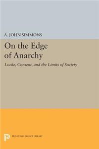 On the Edge of Anarchy