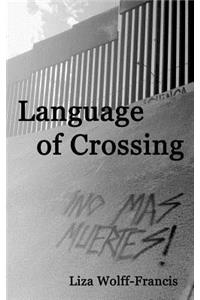 Language of Crossing