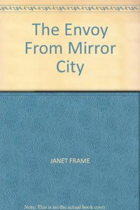Envoy from Mirror City