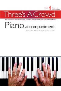 Three's a Crowd - Book 1 (Easy Intermediate)