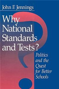 Why National Standards and Tests?