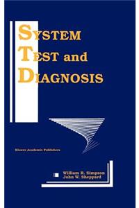 System Test and Diagnosis