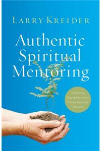 Authentic Spiritual Mentoring