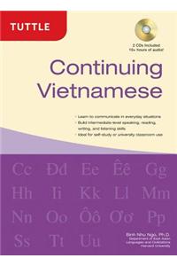 Continuing Vietnamese: (audio CD-ROM Included)
