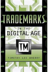 Trademarks in the Digital Age