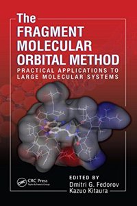 The Fragment Molecular Orbital Method