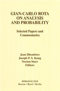 Gian-Carlo Rota on Analysis and Probability