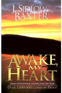 Awake, My Heart: Daily Devotional Studies for the Year