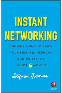 Instant Networking