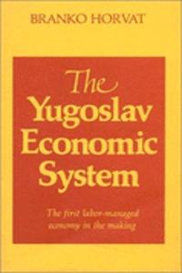 Yugoslav Economic System