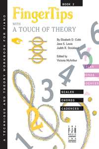 FingerTips With A Touch of Theory - Book Two