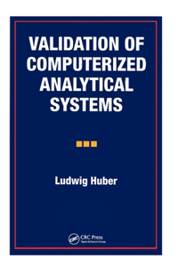 Validation of Computerized Analytical Systems