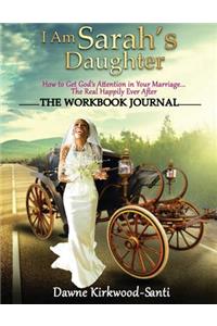 I Am Sarah's Daughter - The Workbook Journal