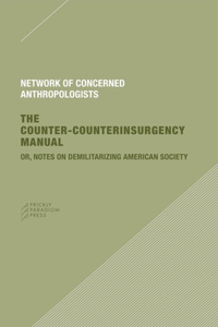 Counter-Counterinsurgency Manual